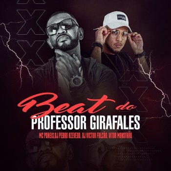 Mc Pôneis Beat do Professor Girafales (feat. Dj Pedro Azevedo & Vitor Monstrão)