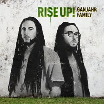 Ganjahr Family feat. Lion D & Upskillz Records Reggae Must Come