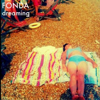 Fonda Dreaming