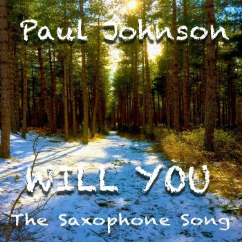 Paul Johnson Will You