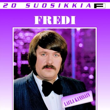 Fredi Vain sinusta elän - Forever And Ever
