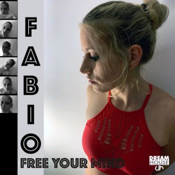 Fabio feat. Mari M. Free Your Mind - Radio Mix