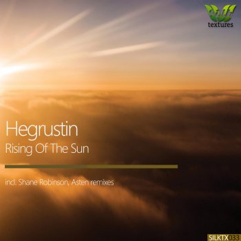 Hegrustin Rising Of The Sun