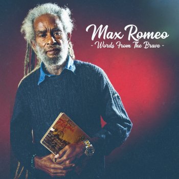 Max Romeo The World Is on Fire