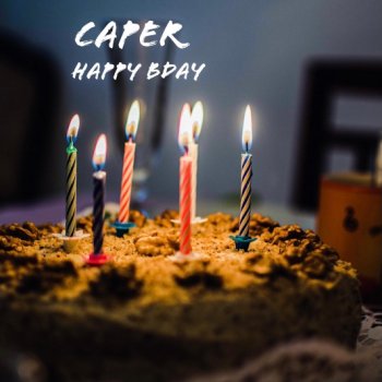 Caper Happy Bday