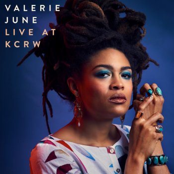 Valerie June Two Hearts (Live At KCRW)