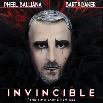 Bart & Baker feat. Pheel Balliana Invincible (feat. Pheel Balliana) [Timo Jahns Dub Remix]