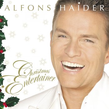 Alfons Haider I Think You Know What I Want for Christmas