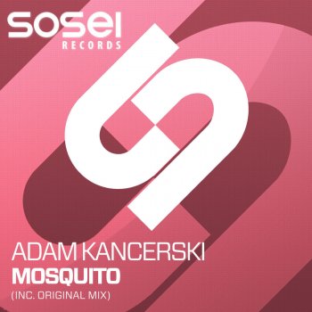 Adam Kancerski Mosquito - Original Mix