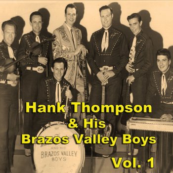 Hank Thompson and His Brazos Valley Boys I Find You Cheatin' On Me