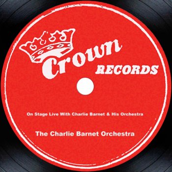 Charlie Barnet and His Orchestra Rockin In Rhythm