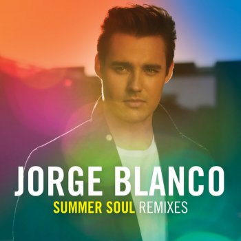 Jorge Blanco feat. Anton Powers Summer Soul (Anton Powers Remix)