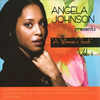 Angela Johnson feat. Julie Dexter How Sweet Life Is