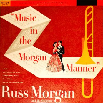 Russ Morgan Somebody Else Is Taking My Place