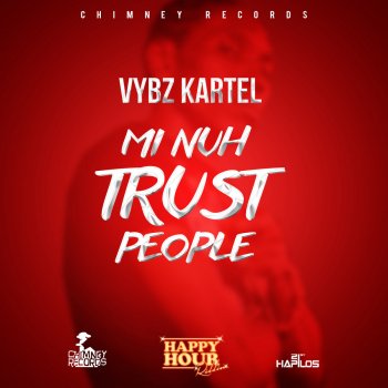 Vybz Kartel Mi Nuh Trust People - Radio