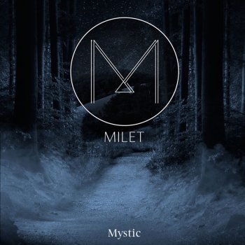 milet Mystic