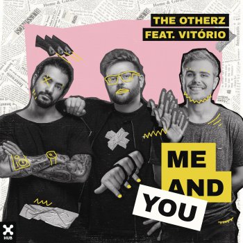 The Otherz feat. Vitório Me and You (feat. Vitório) - Extended