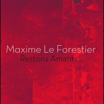 Maxime Le Forestier Empreintes
