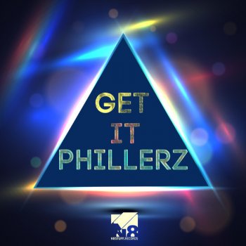 Phillerz Get It - Radio Edit