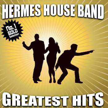 Hermes House Band Live Is Life (Radio Edit)