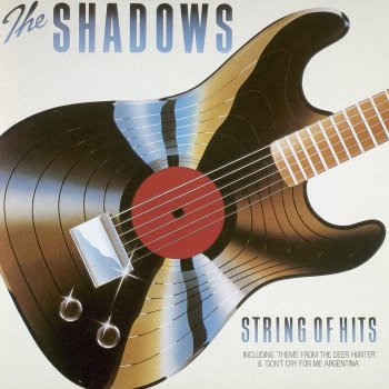 The Shadows The Theme From 'The Deer Hunter' (Cavatina)