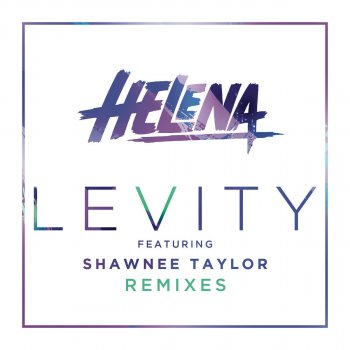 Helena Legend feat. Shawnee Taylor & Merk & Kremont Levity - Merk & Kremont Remix