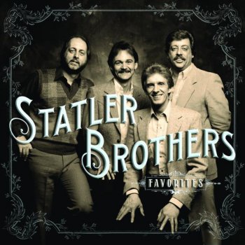 The Statler Brothers More Like My Daddy Than Me
