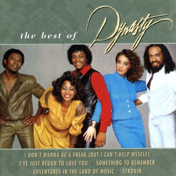 Dynasty I Don't Wanna Be a Freak (But I Can't Help Myself)