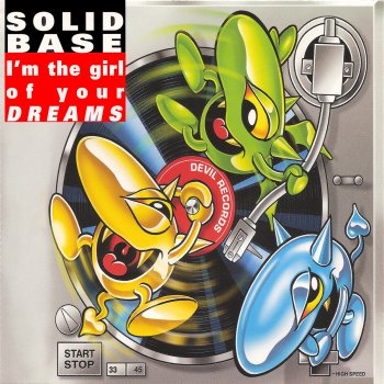 Solid Base I'm the Girl of Your Dreams (Cixx's Radio Mix)