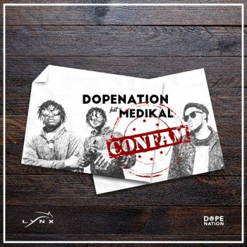 DopeNation feat. Medikal Confam