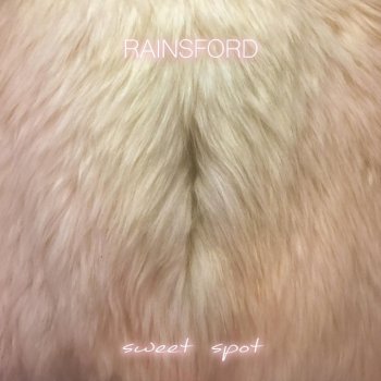 Rainsford feat. Swimsuit Issue Sweet Spot (feat. Swimsuit Issue)