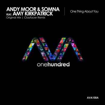 Andy Moor & Somna feat. Amy Kirkpatrick One Thing About You