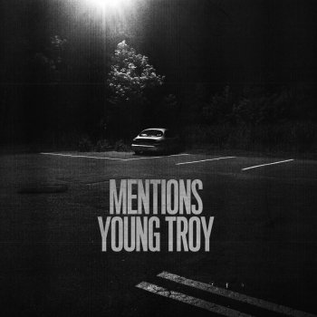 Young Troy Mentions