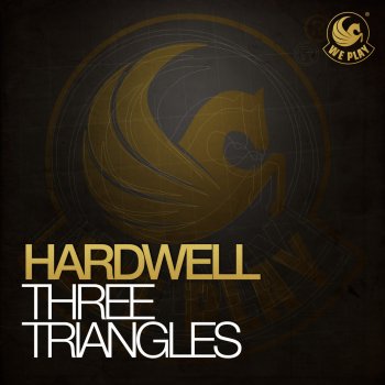 Hardwell Three Triangles - Original Club Mix