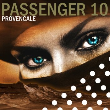Passenger 10 Provencale (Original Mix) - Original Mix