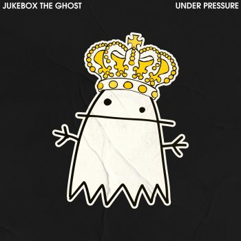 Jukebox the Ghost Under Pressure