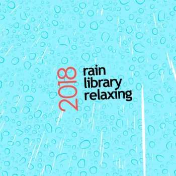 The Rain Library Soft Steady Rain
