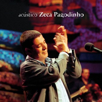 Zeca Pagodinho Posso Até Me Apaixonar (Live At Polo De Cinema E Video/Rio de Janeiro(RJ)-Brazil-2003)