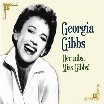Georgia Gibbs Somebody Bad Stole De Wedding Bell (Who's Got De Ding-Dong?)