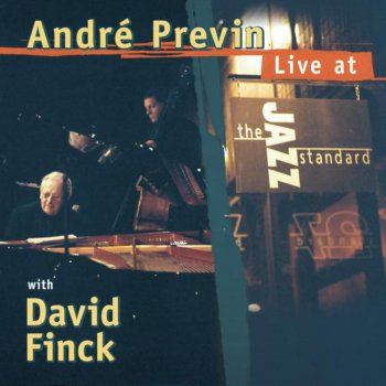 André Previn feat. David Finck I Got Rhythm - Live At The Jazz Standard, NYC/2000