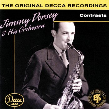 Jimmy Dorsey & His Orchestra Contrasts
