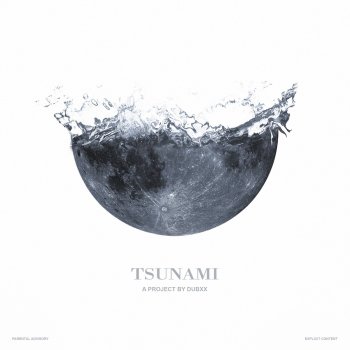 DubXX Tsunami