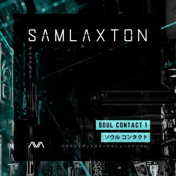 Sam Laxton Soul Contact Vol. 1 (Continuous Mix)