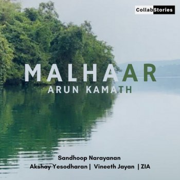 Arun Kamath feat. Akshay Yesodharan, Vineeth Jayan & ZIA Malhaar