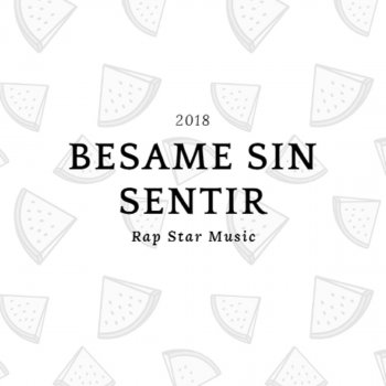 Rap Star Music feat. Micro TDH Bésame Sin Sentir (Acústico)