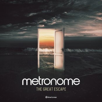 Metronome The Great Escape