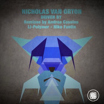 Nicholas Van Orton Driven By (Li-Polymer Remix)