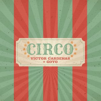 Victor Cardenas Circo