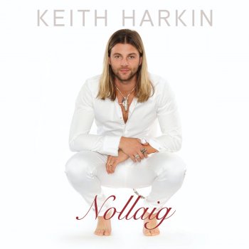 Keith Harkin Have Yourself a Merry Little Christmas
