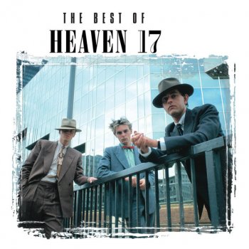 Heaven 17 And That's No Lie